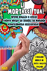 Li Mortacci Tua