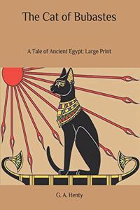 The Cat of Bubastes