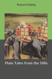 Plain Tales from the Hills