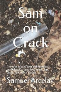 Sam on Crack