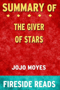 Summary of The Giver of Stars