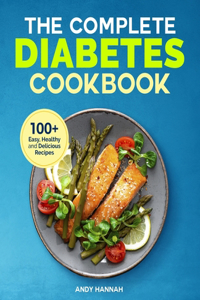 The Complete Diabetes Cookbook