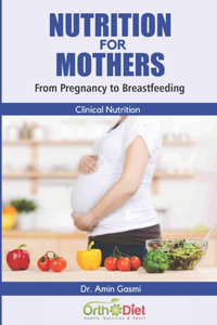 Nutrition for Mothers