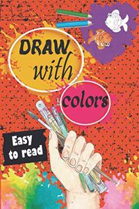 Draw with colors