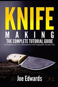 Knife Making