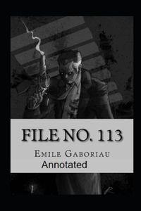 File No.113 Annotated