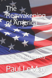 The Reawakening of America