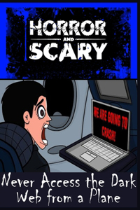 Never Access the Dark Web from a Plane