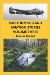 Northumberland Aviation Stories