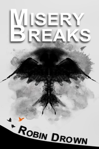 Misery Breaks Anthology #1