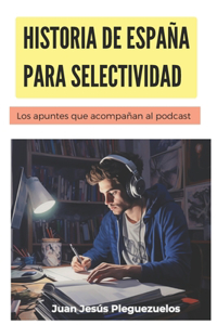 Historia de España para selectividad