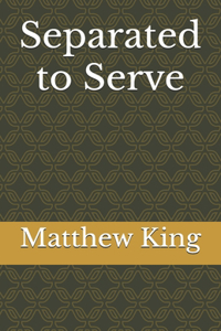 Separated to Serve