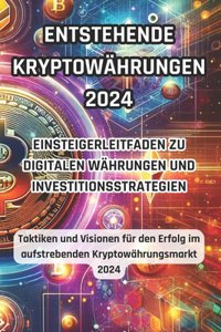 Aufstrebende Kryptowährungen 2024