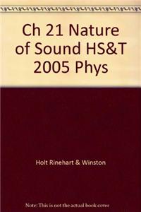 Ch 21 Nature of Sound HS&T 2005 Phys