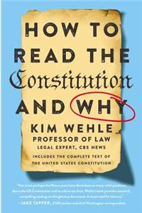 How to Read the Constitution--And Why