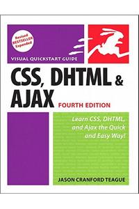 CSS, DHTML, and Ajax, Fourth Edition