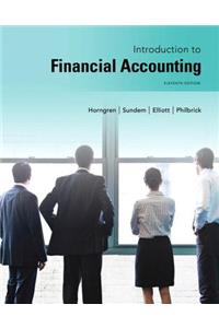 Introduction to Financial Accounting Plus New Mylab Accounting with Pearson Etext -- Access Card Package