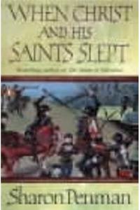 When Christ and His Saints Slept