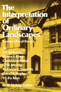 The Interpretation of Ordinary Landscapes