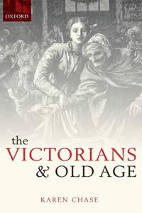 Victorians and Old Age