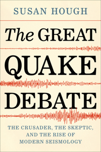 Great Quake Debate