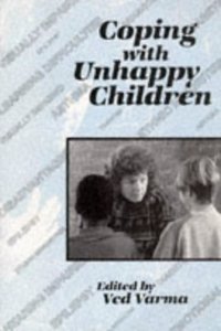 Coping with Unhappy Children (Cassell Education)