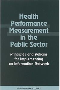 Health Performance Measurement in the Public Sector