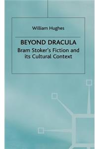 Beyond Dracula