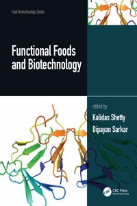 Functional Foods and Biotechnology, Two Volume Set