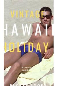 Vintage Hawaii Holiday