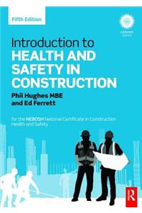 Introduction to Health and Safety in Construction