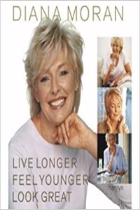Live Longer, Feel Younger, Look Great