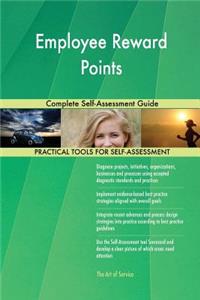 Employee Reward Points Complete Self-Assessment Guide
