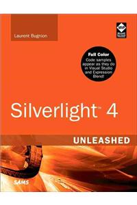 Silverlight 4 Unleashed