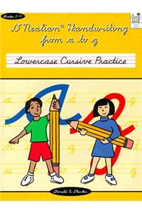 D'Nealian Handwriting from A to Z: Lowercase Cursive Practice