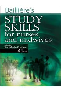 Bailliere's Study Skills for Nurses and Midwives