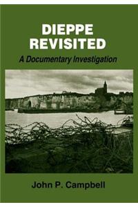 Dieppe Revisited