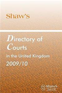 SHAWS DIRECTORY COURTS UK 2009/10