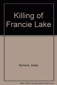 The Killing of Francie Lake