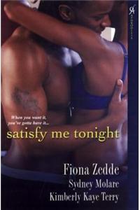 Satisfy Me Tonight