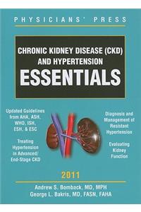 Chronic Kidney Disease (CKD) and Hypertension Essentials