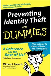 Preventing Identity Theft for Dummies