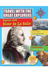 Explore with Sieur de la Salle