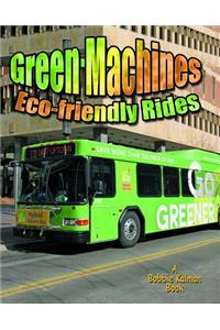 Green Machines
