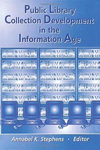 Public Library Collection Development in the Information Age