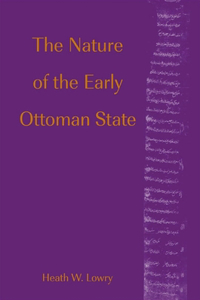 Nature of the Early Ottoman State