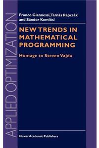 New Trends in Mathematical Programming