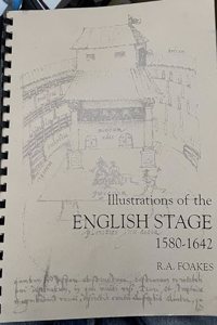 Illustrations of the English Stage, 1580-1642