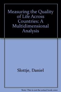 Measuring the Quality of Life Across Countries: A Multidimensional Analysis