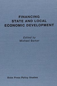 Financing State and Local Economic Development